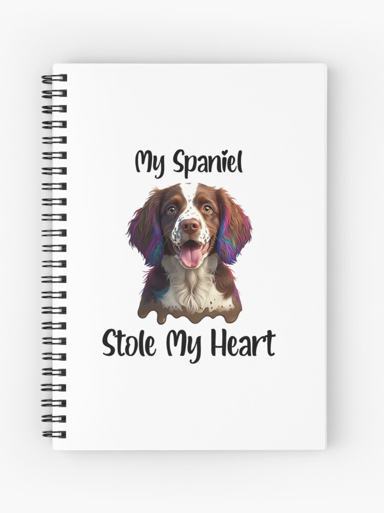 My Spaniel Stole My Heart Notebook