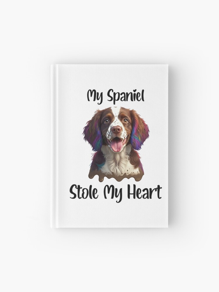 My Spaniel Stole My Heart Notebook