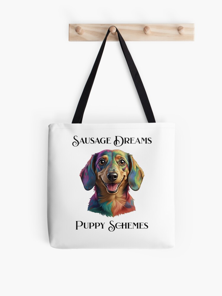 Sausage Dreams Puppy Schemes Tote Bag