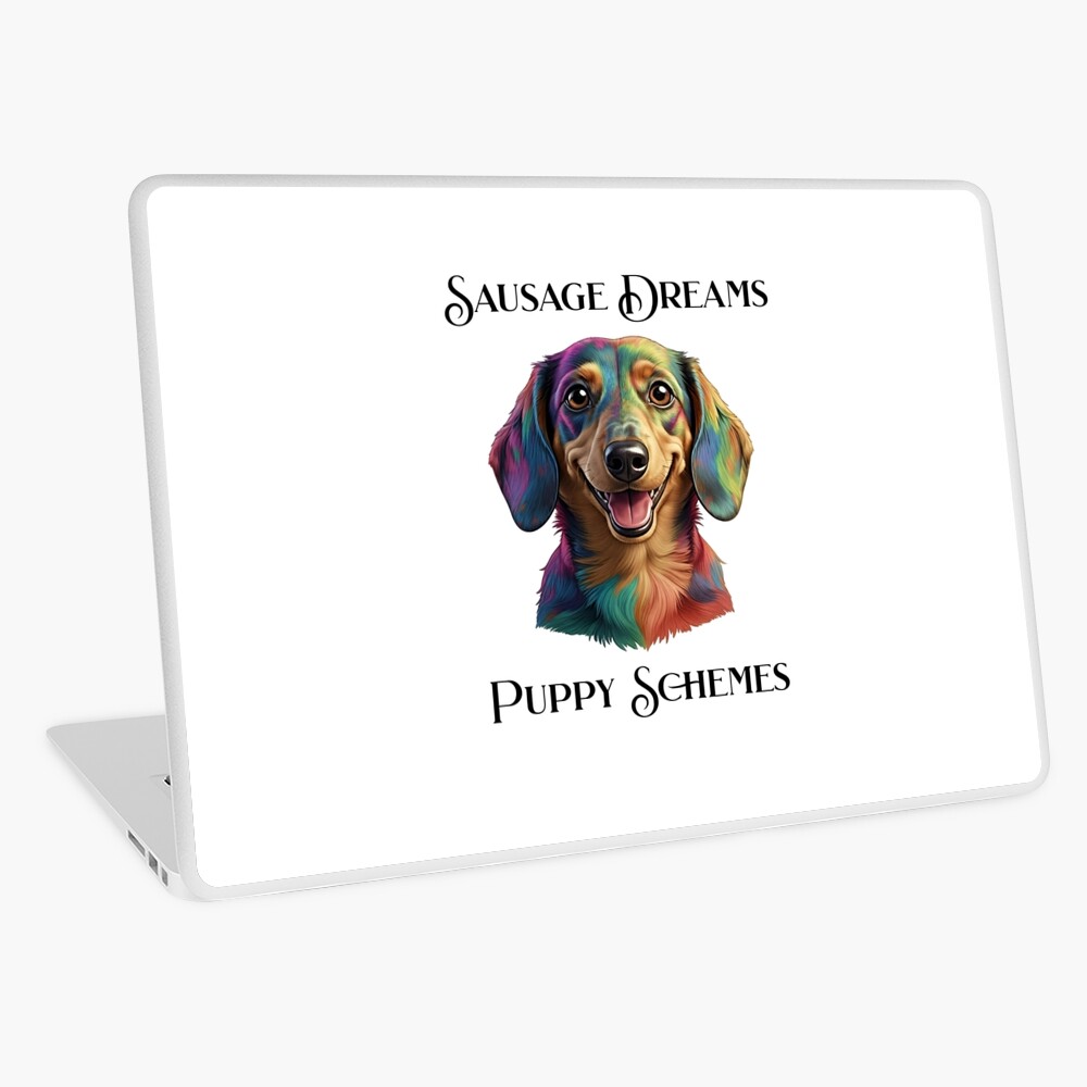 Sausage Dreams Puppy Schemes Dachshund Laptop Skin