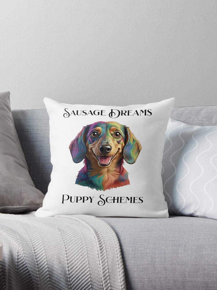 Sausage Dreams Puppy Schemes Throw Pillow