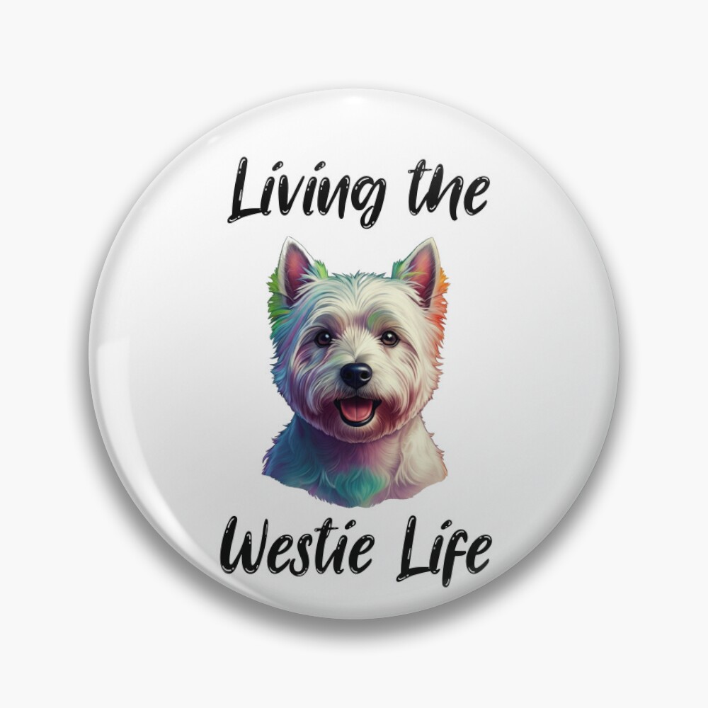 Westie Life Button 