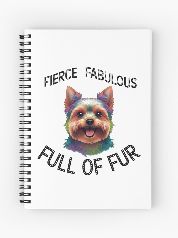 Fierce Fabulous Full of Fur Notebook / Journal
