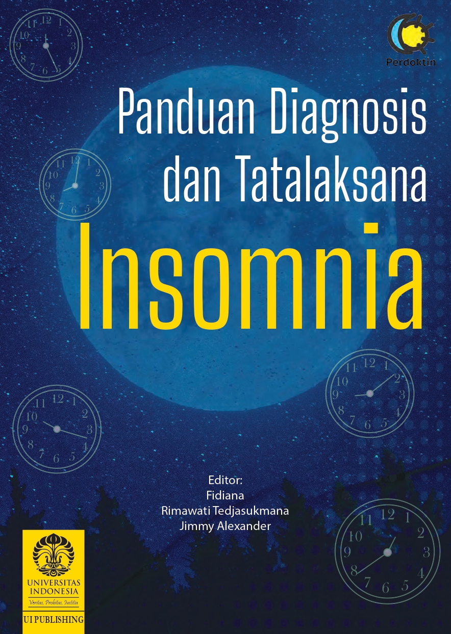 Panduan Diagnosis dan Tatalaksana Insomnia