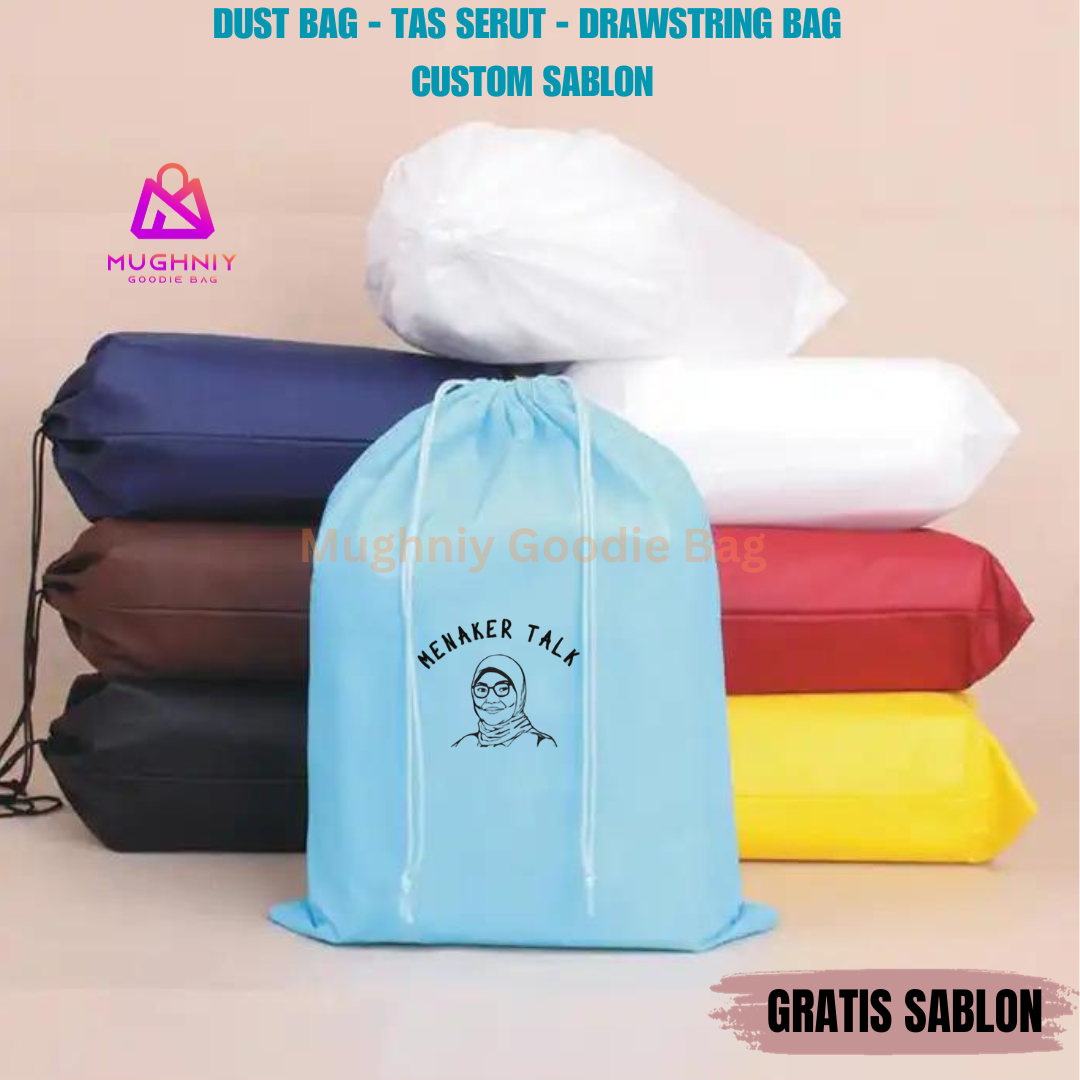 (20x30) Tas Serut Custom / Dust Bag / Tas Serut Promosi dan Gift Bahan Spunbond 75 gram sablon 1 warna 1 sisi