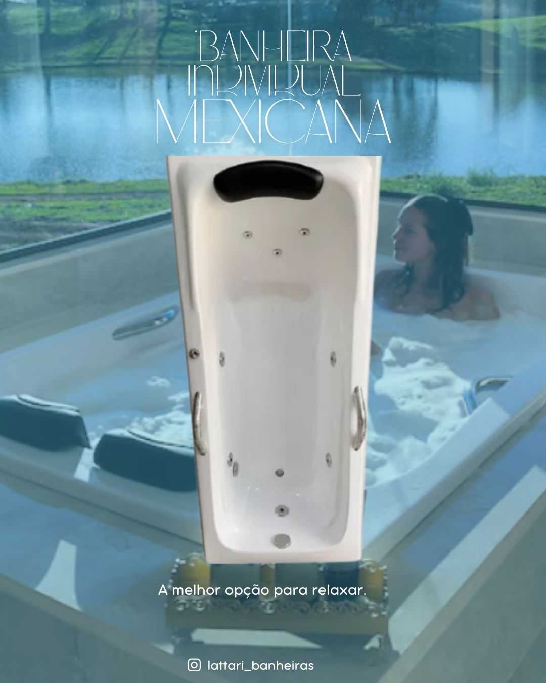 BANHEIRA MEXICANA INDIVIDUAL
