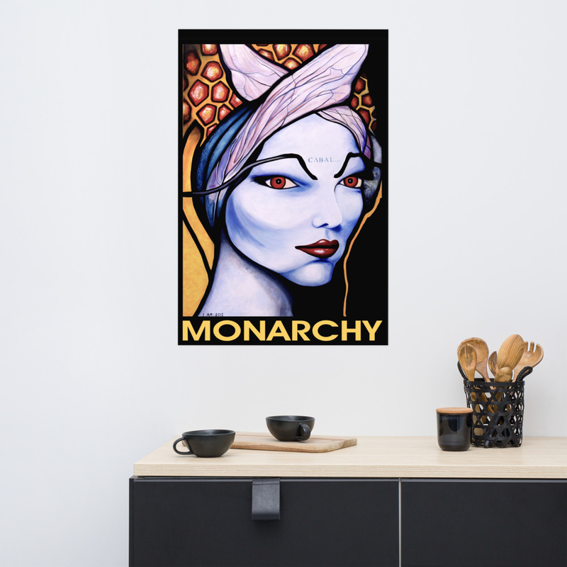 Monarchy Poster