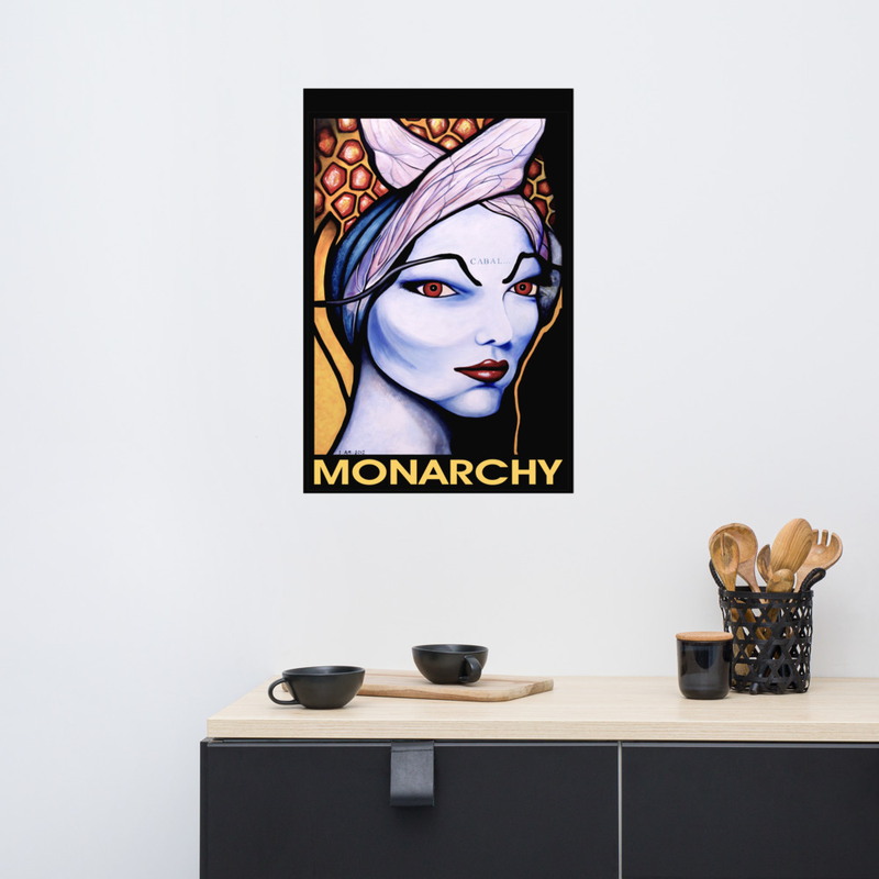Monarchy Poster