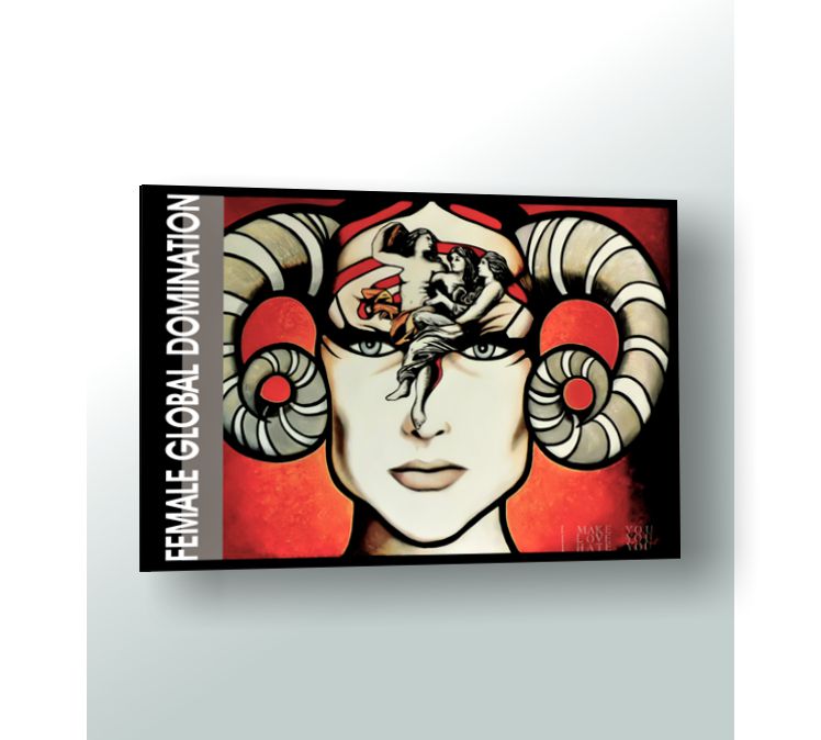 Female Global Domination Original Artwork 6ft x 4ft