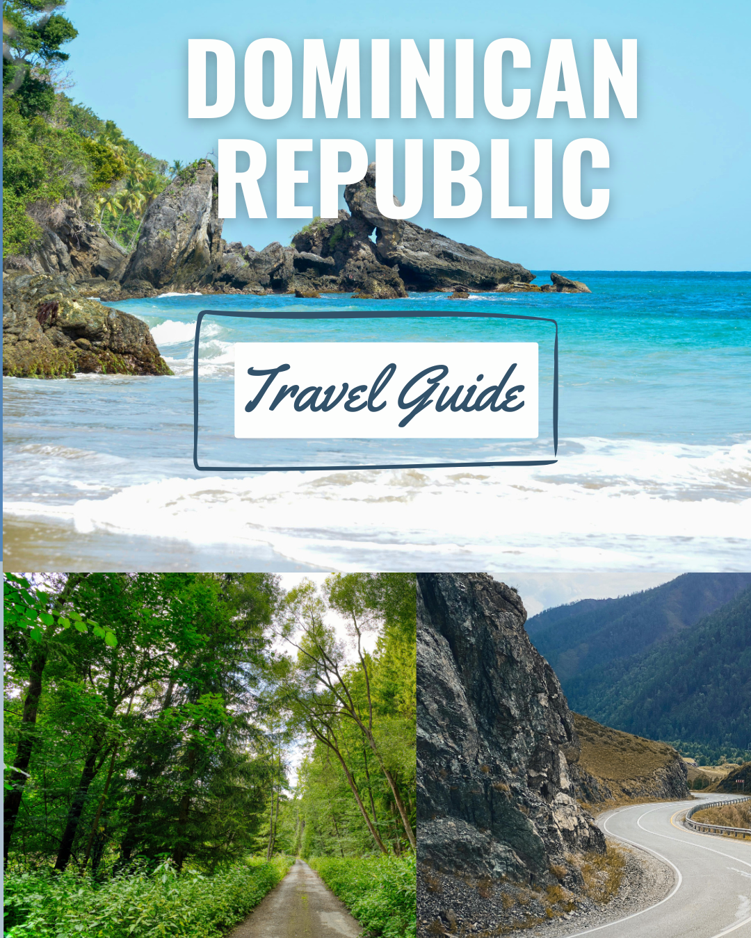 Dominican Republic Travel Guide