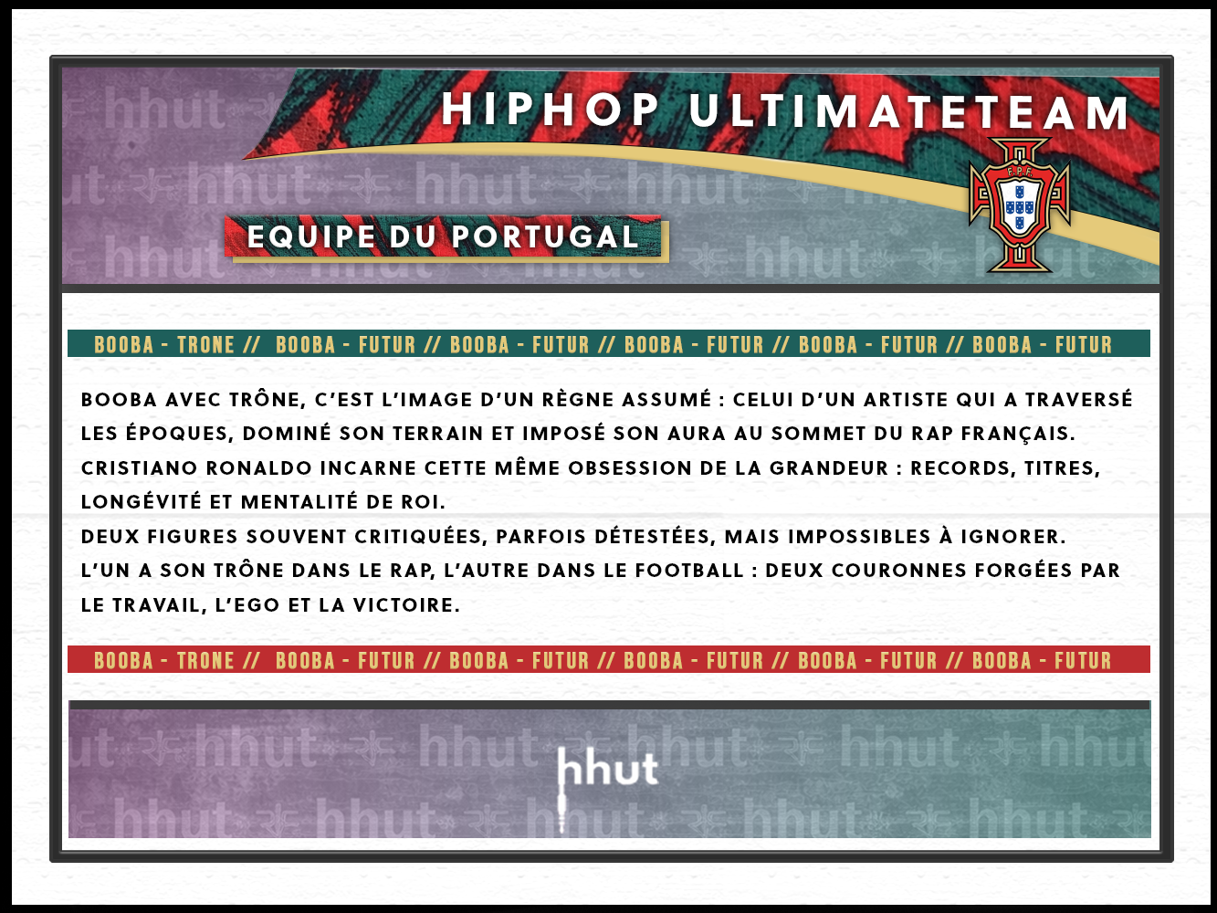 Portugal : C.Ronaldo x Booba (Trone)