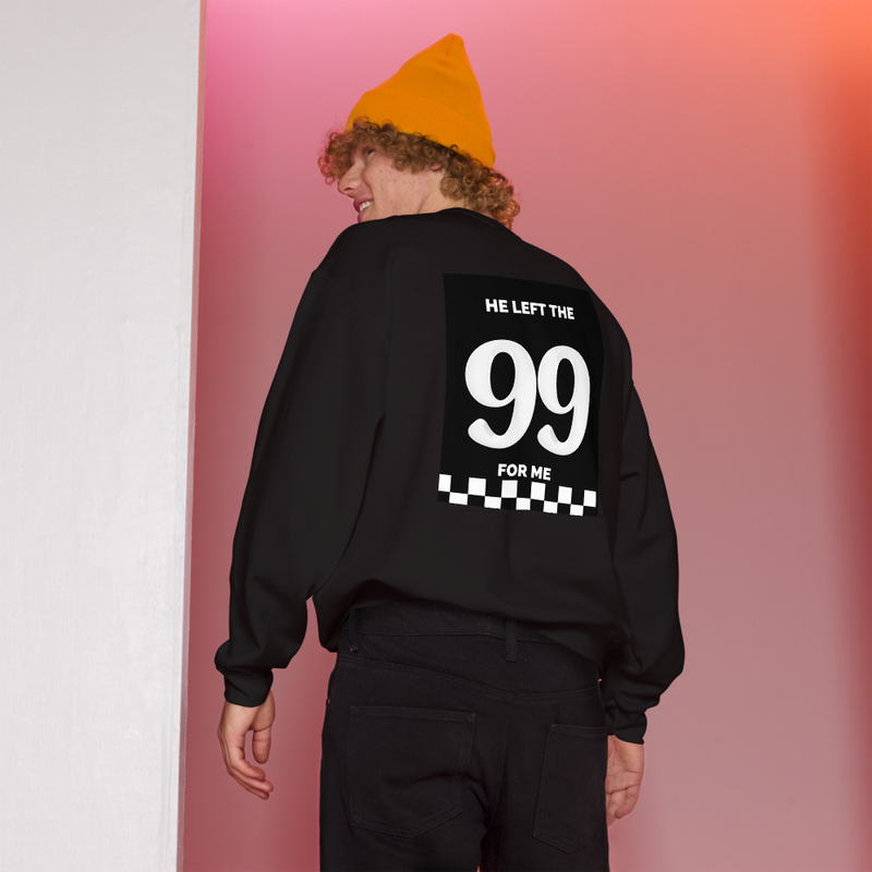 Unisex Sweatshirt -99 for me