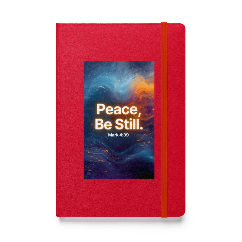 Peace, Be Still - Hardcover bound notebook