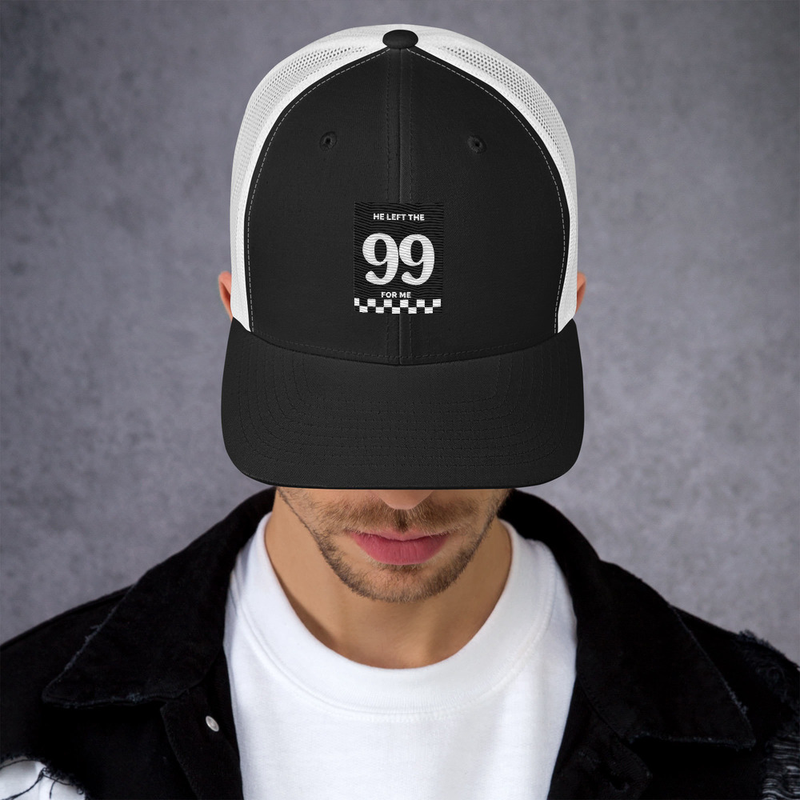 Trucker Cap - 99 for me