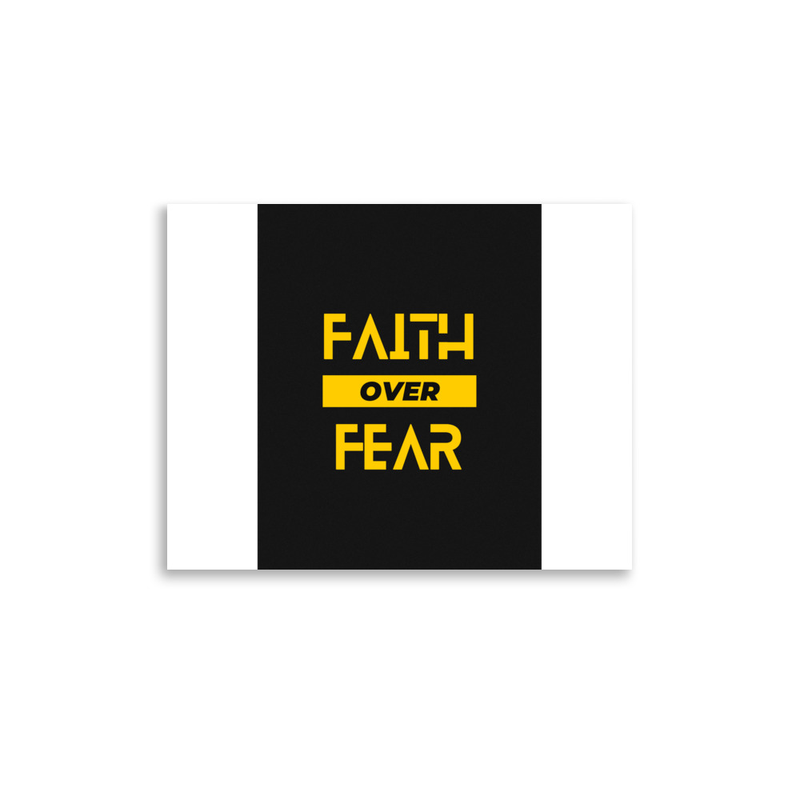 Faith Over Fear - Motivational Poster
