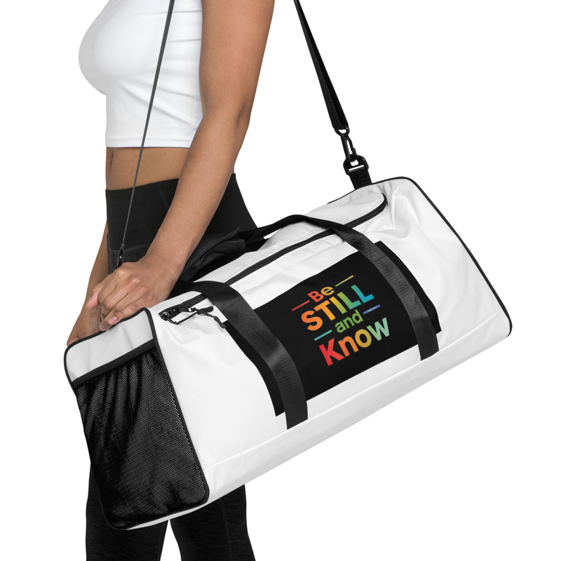 Duffle bag - Be Still and know