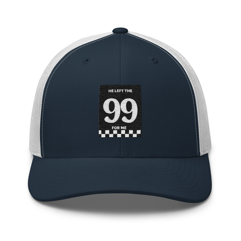 Trucker Cap - 99 for me