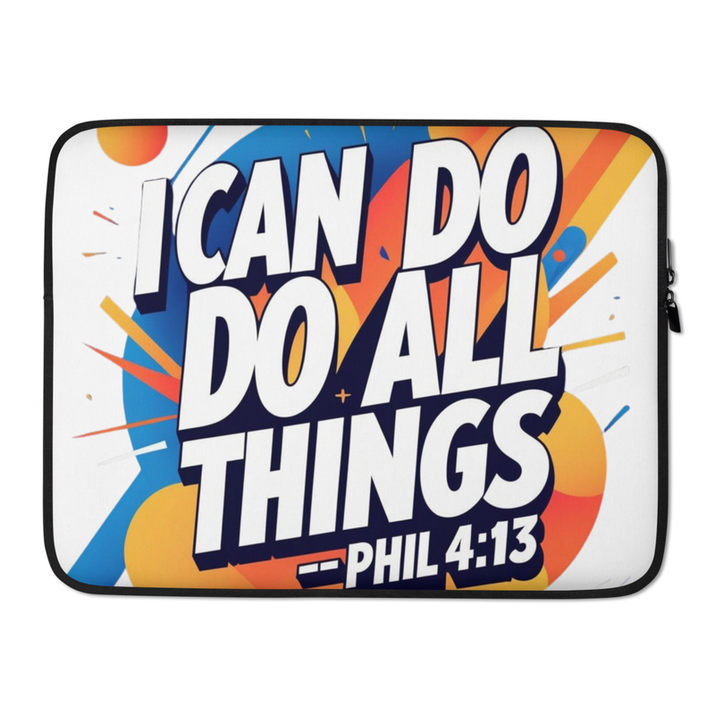 I can do all things - Laptop Sleeve