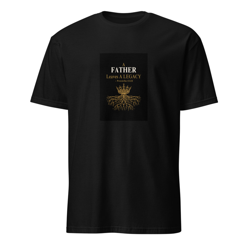 Father Legacy - Short-Sleeve Unisex T-Shirt