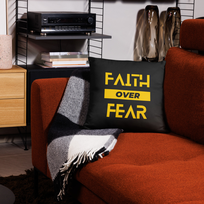 Faith Over Fear - Cushion Pillow