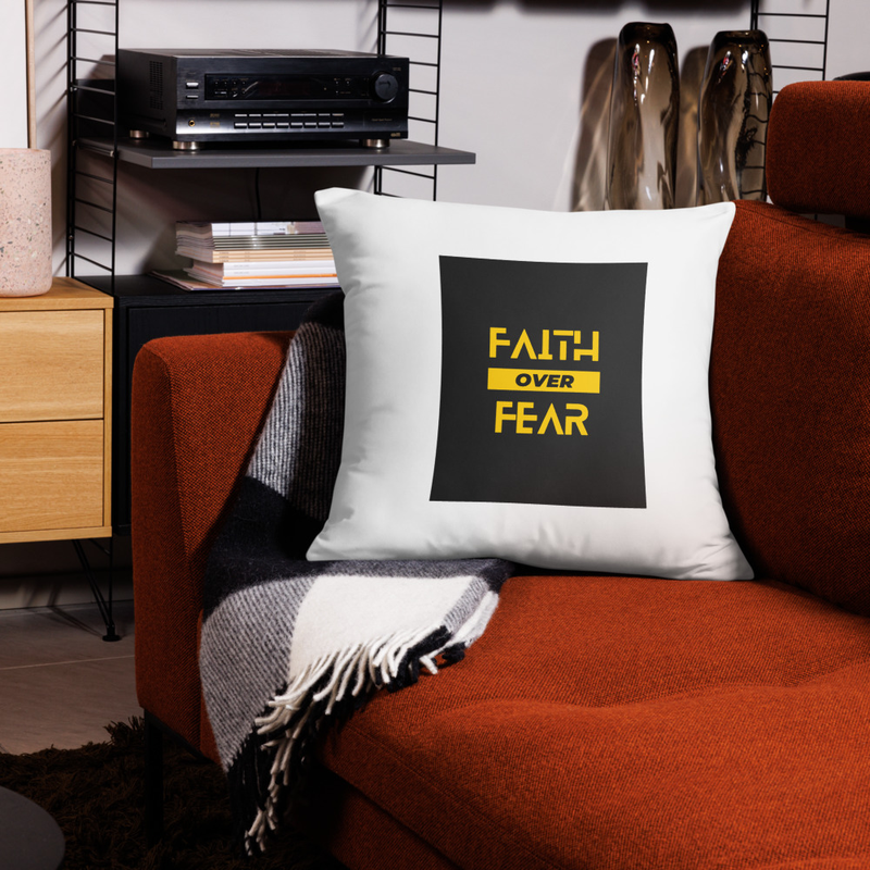 Faith Over Fear - Cushion Pillow