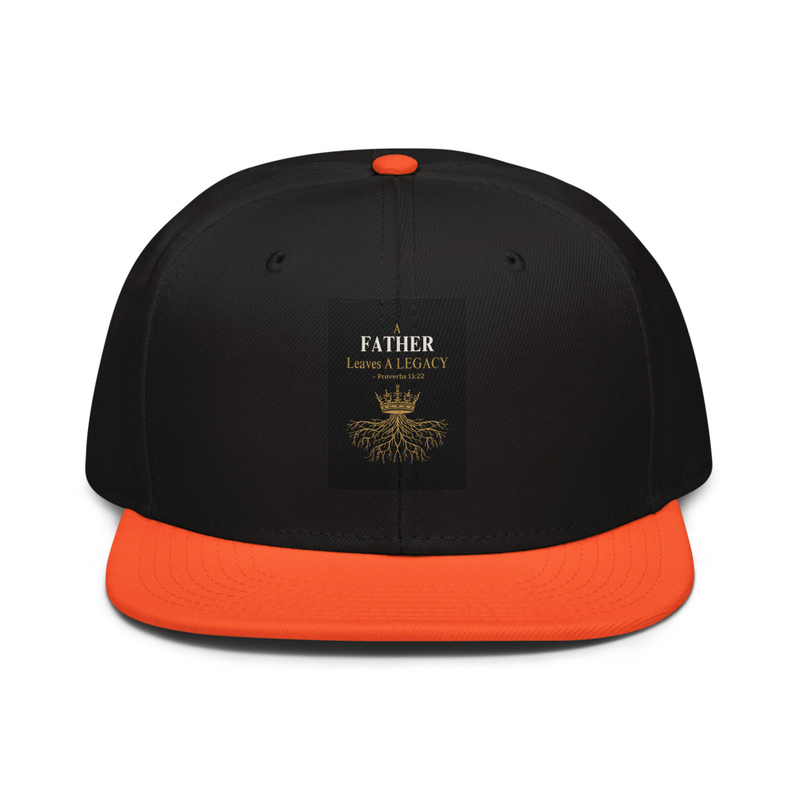 Father's Legacy - Snapback Hat 