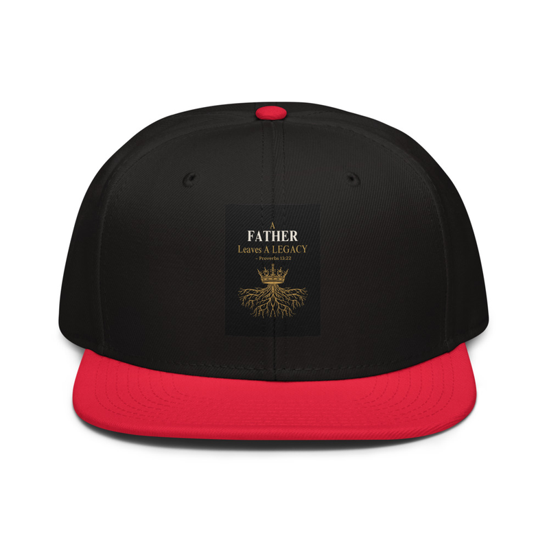 Father's Legacy - Snapback Hat 