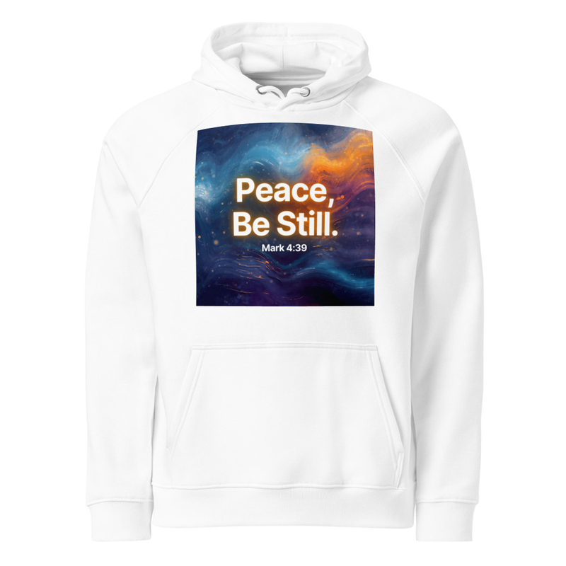 Peace, Be Still Hoodie
