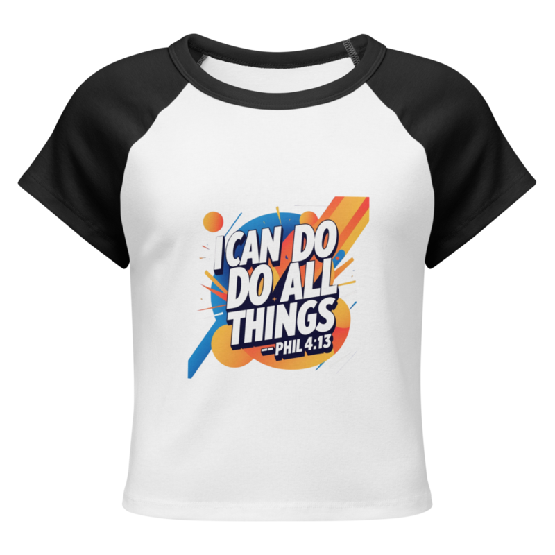 I can do all thing - baby tee