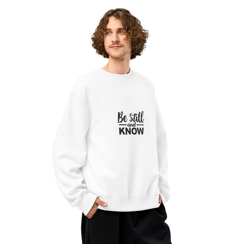 Oversized sweatshirt - Be Still and Know