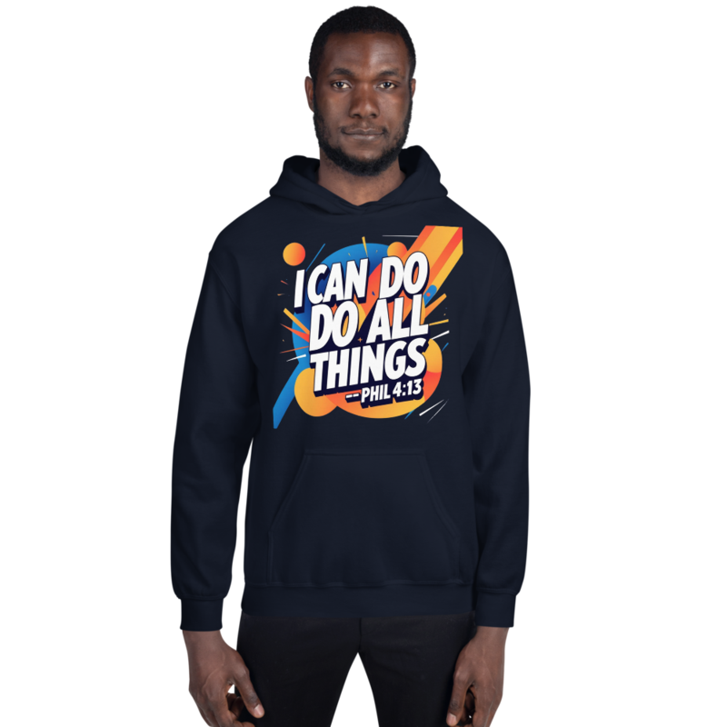I Can Do All Things - Hoodie 