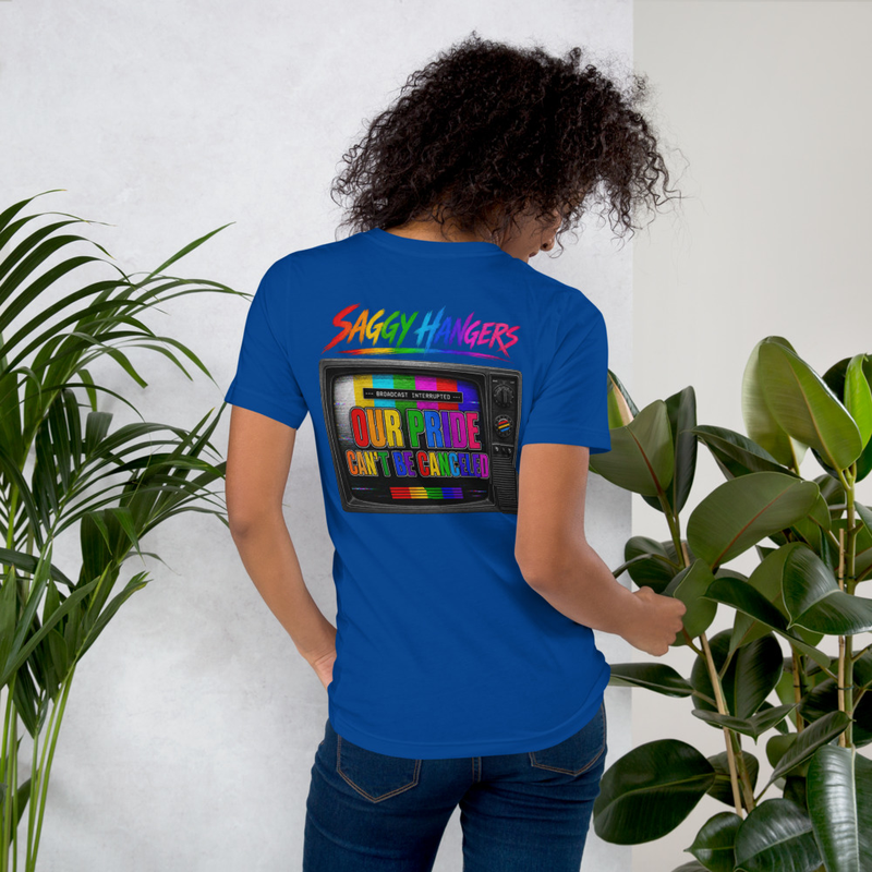 Our Pride Can't Be Canceled - Unisex t-shirt