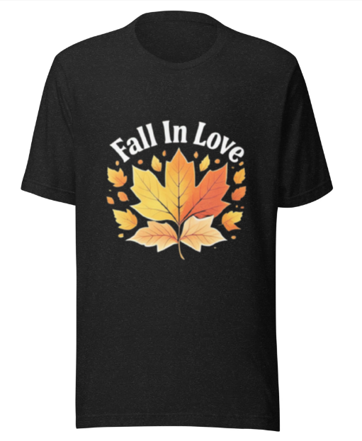 Fall In Love T-Shirt