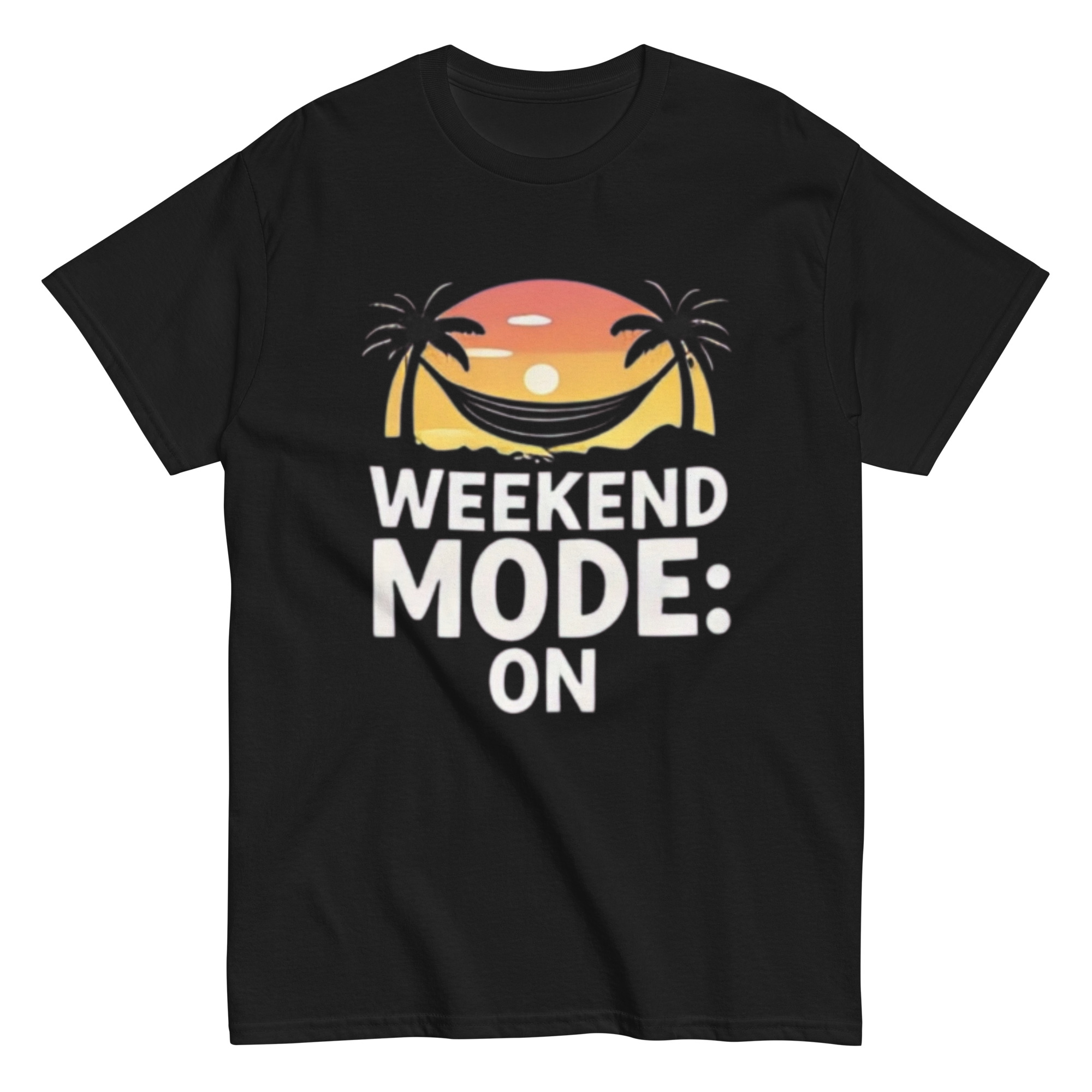 Weekend MODE ON T-Shirt