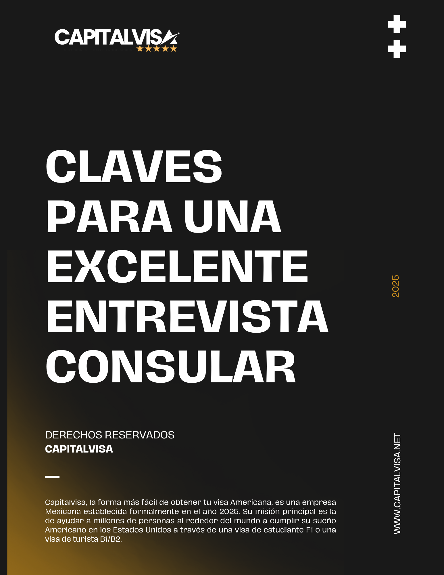 CLAVES PARA UNA EXCELENTE ENTREVISTA CONSULAR