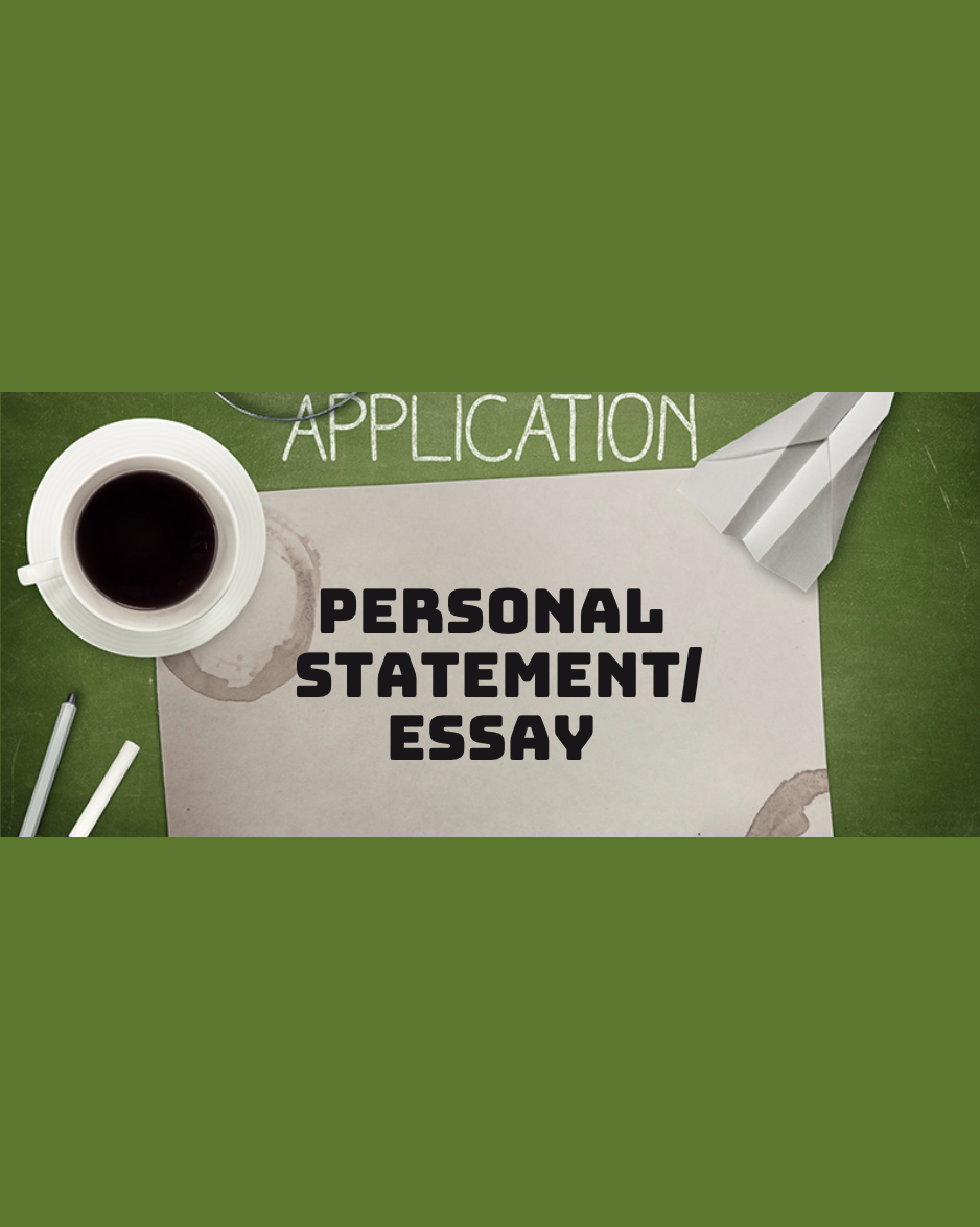 Personal Statement/Essay