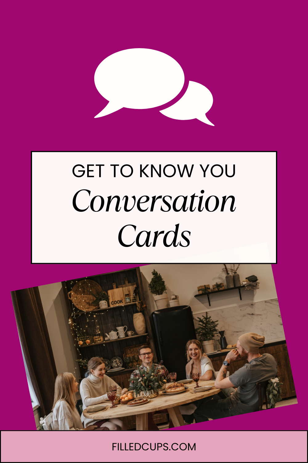 Filled Cups Printable Conversation Cards - Get to Know You