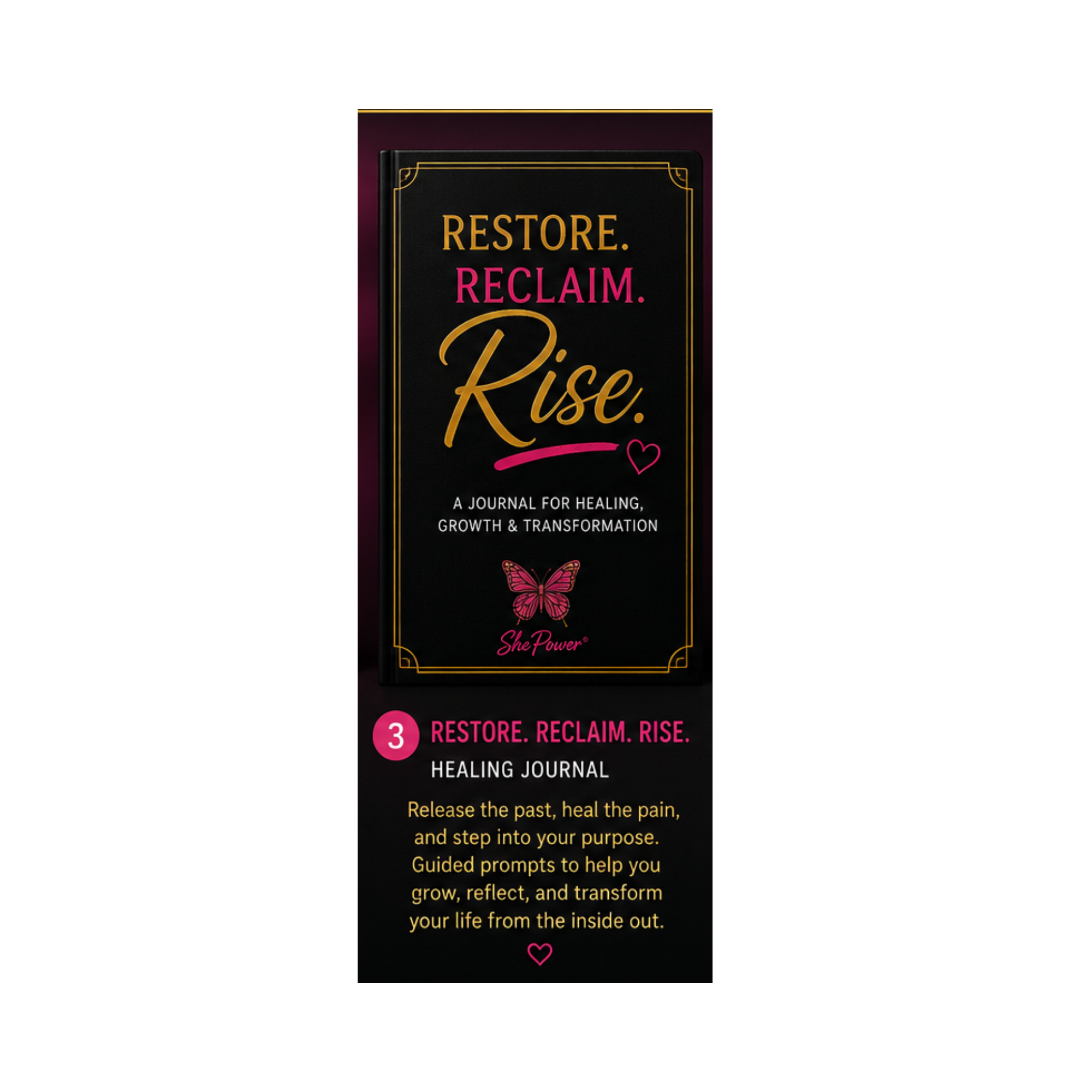 Restore. Reclaim. Rise. Healing Journal