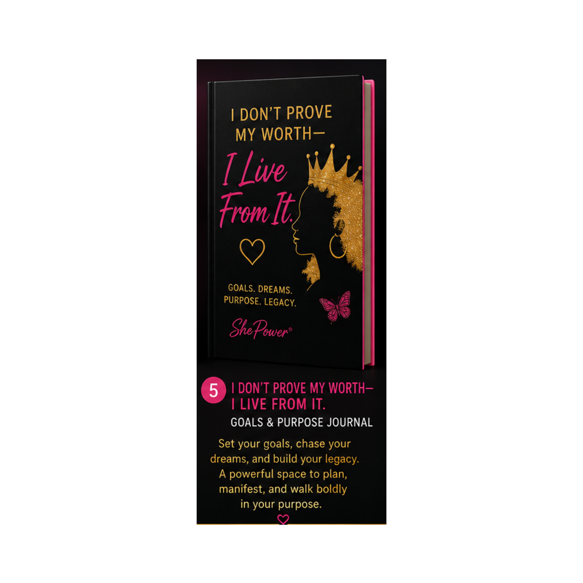I Don’t Prove My Worth – I Live From It Journal