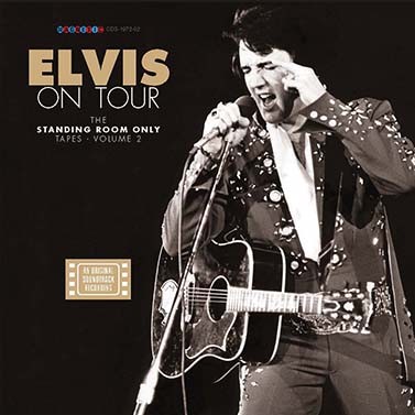 Elvis On Tour - The Standing Room Only Tapes vol. 2 4 CD