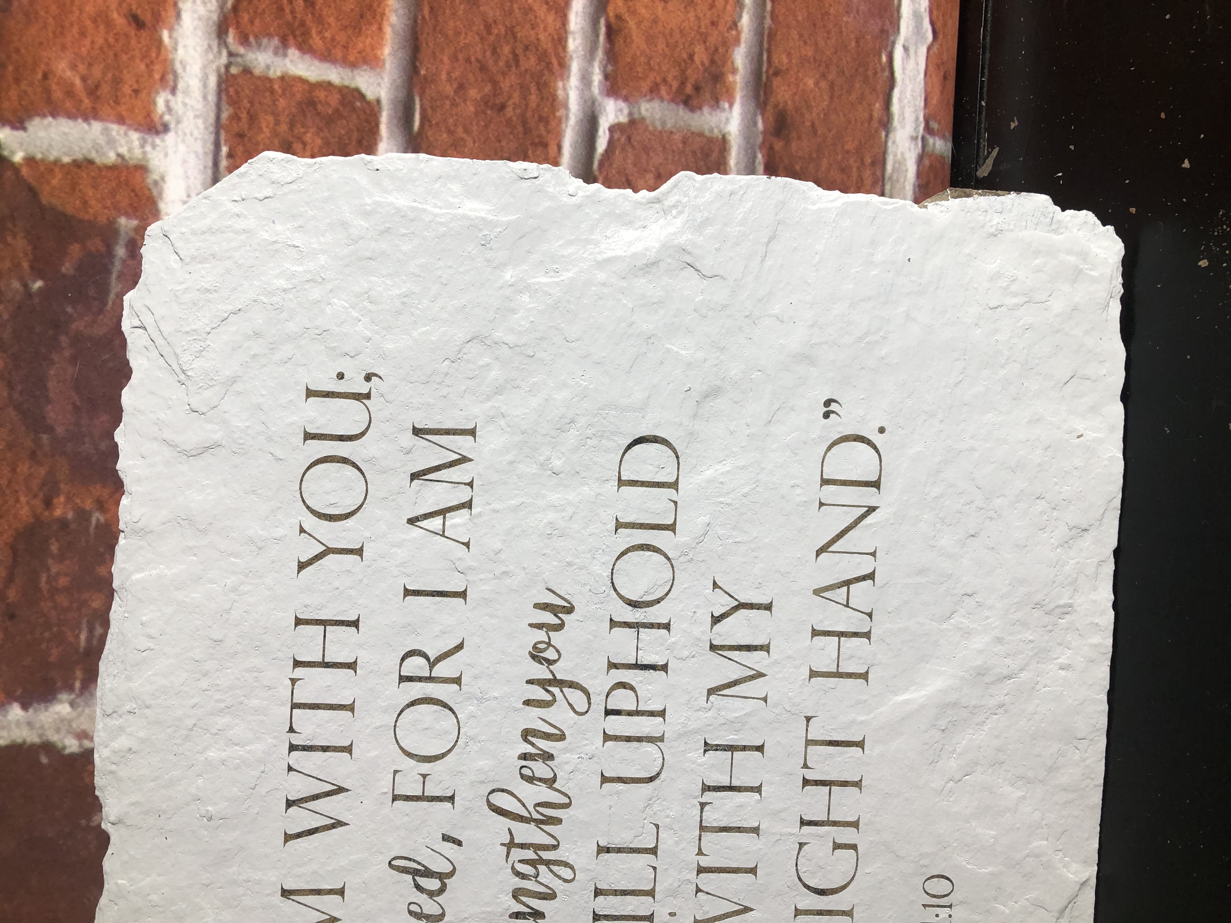 Biblical Slate Sign - Isaiah 41:10- Laser Etched Reclaimed Slate Roof Tile - Handmade
