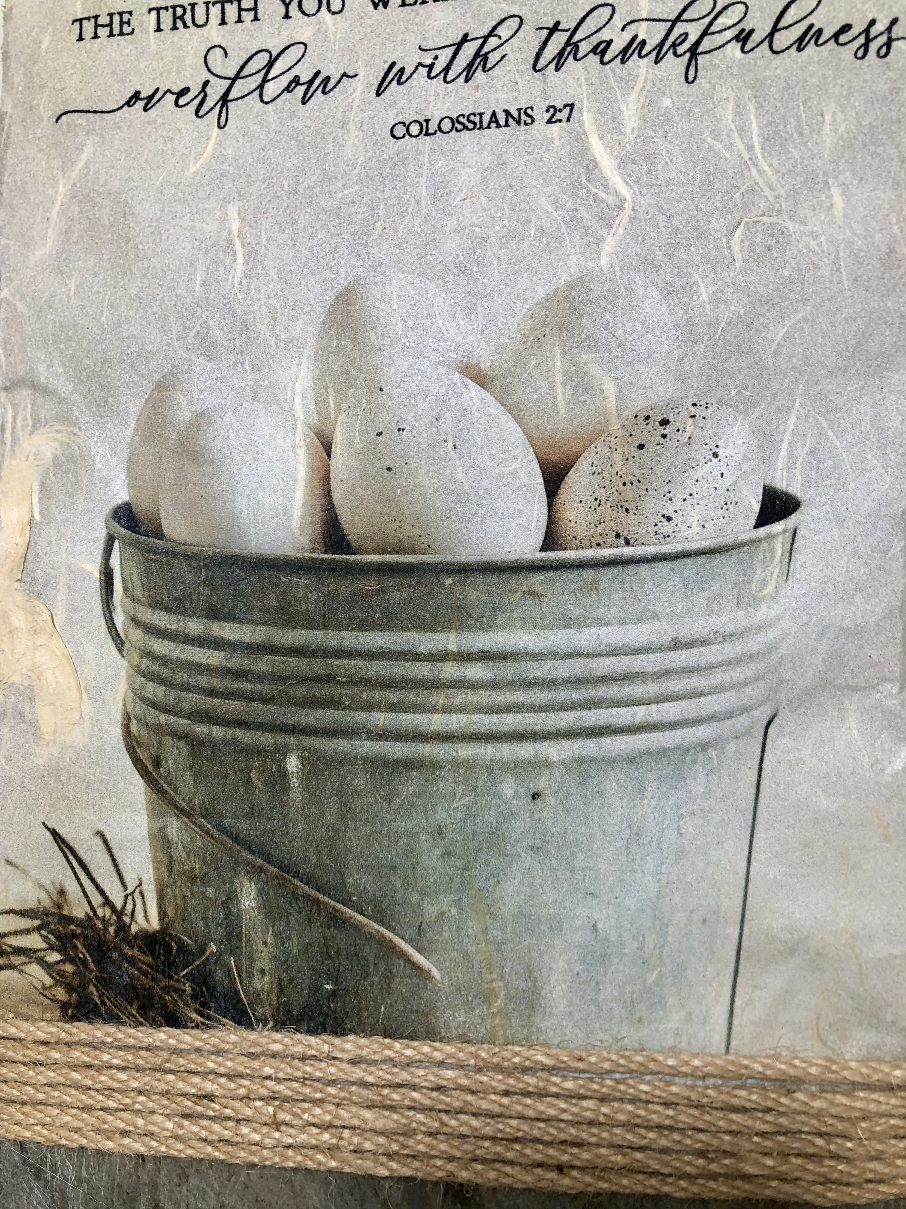 Handcrafted Slate Wall Decor, Colossians 2:7, Country Pail and Eggs, 8x16 inches