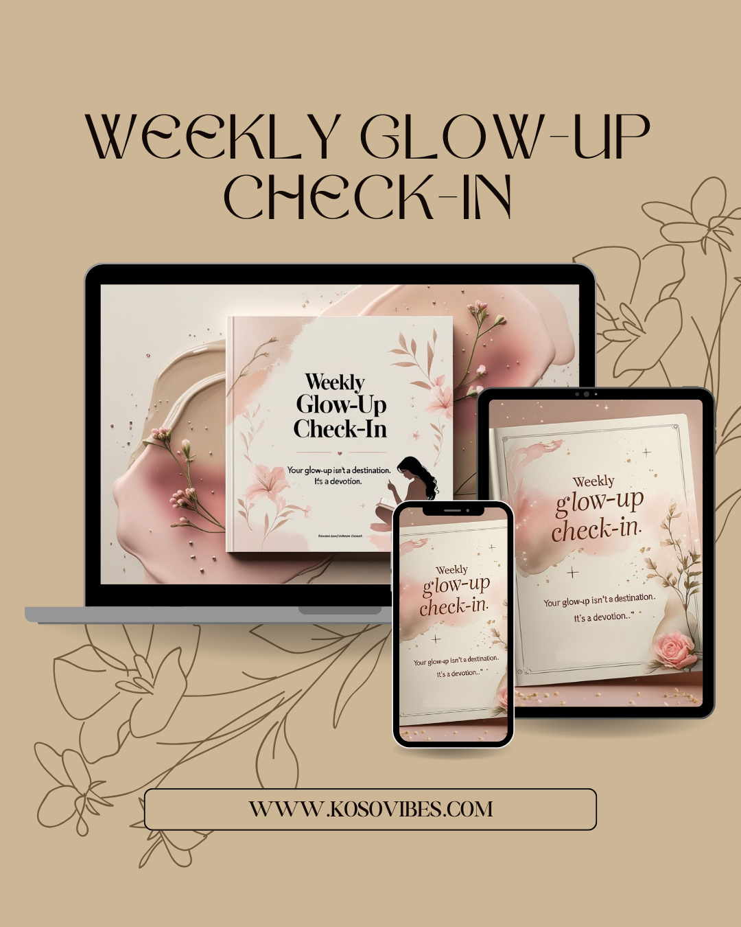 Weekly Glow-Up Check-In