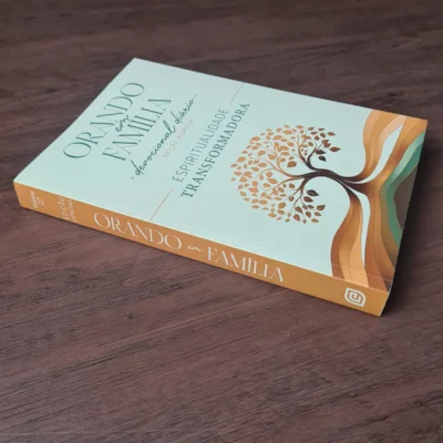 Orando em Família - Devocional Diário