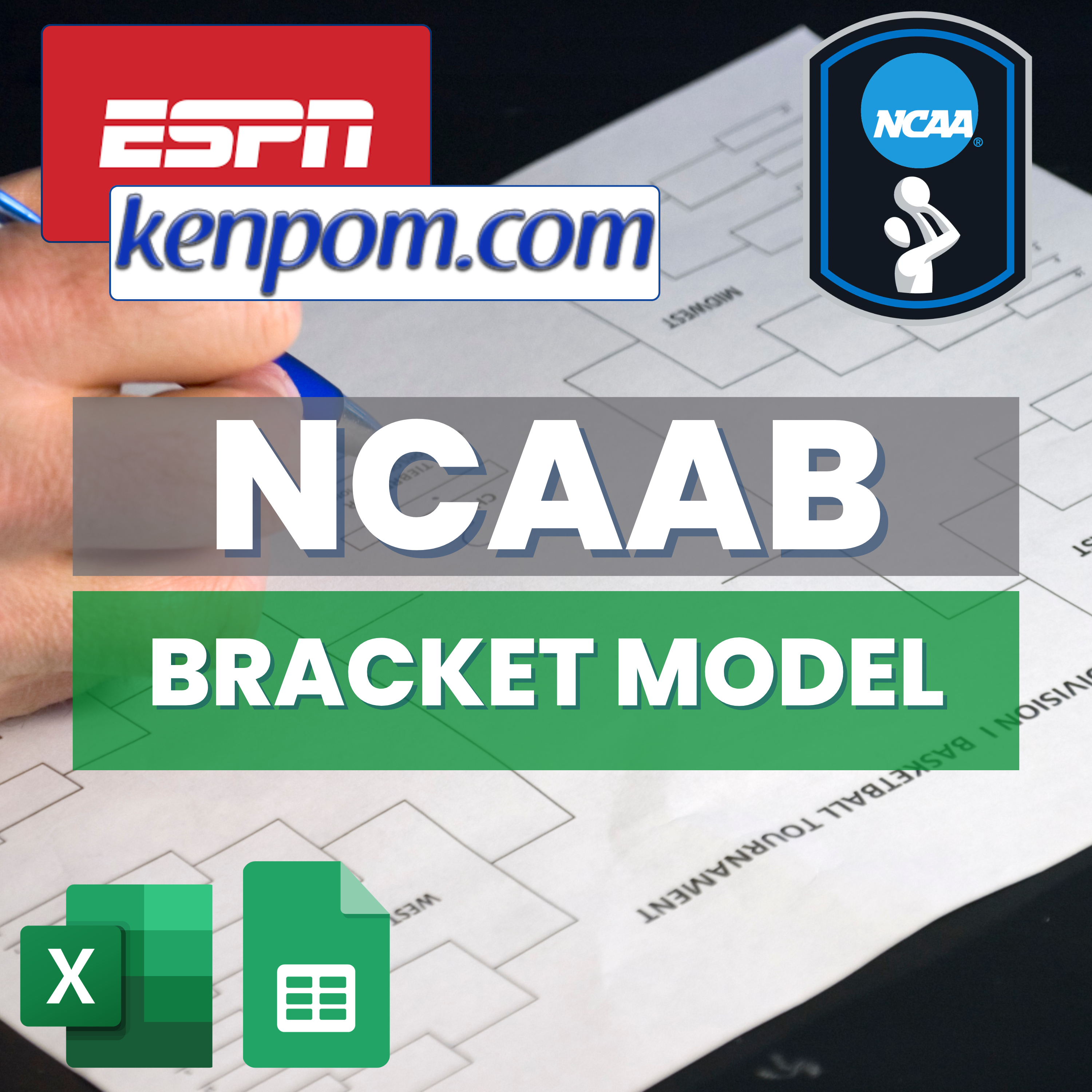 NCAA Basketball - March Madness - Bracket Predictor | Excel or Sheets