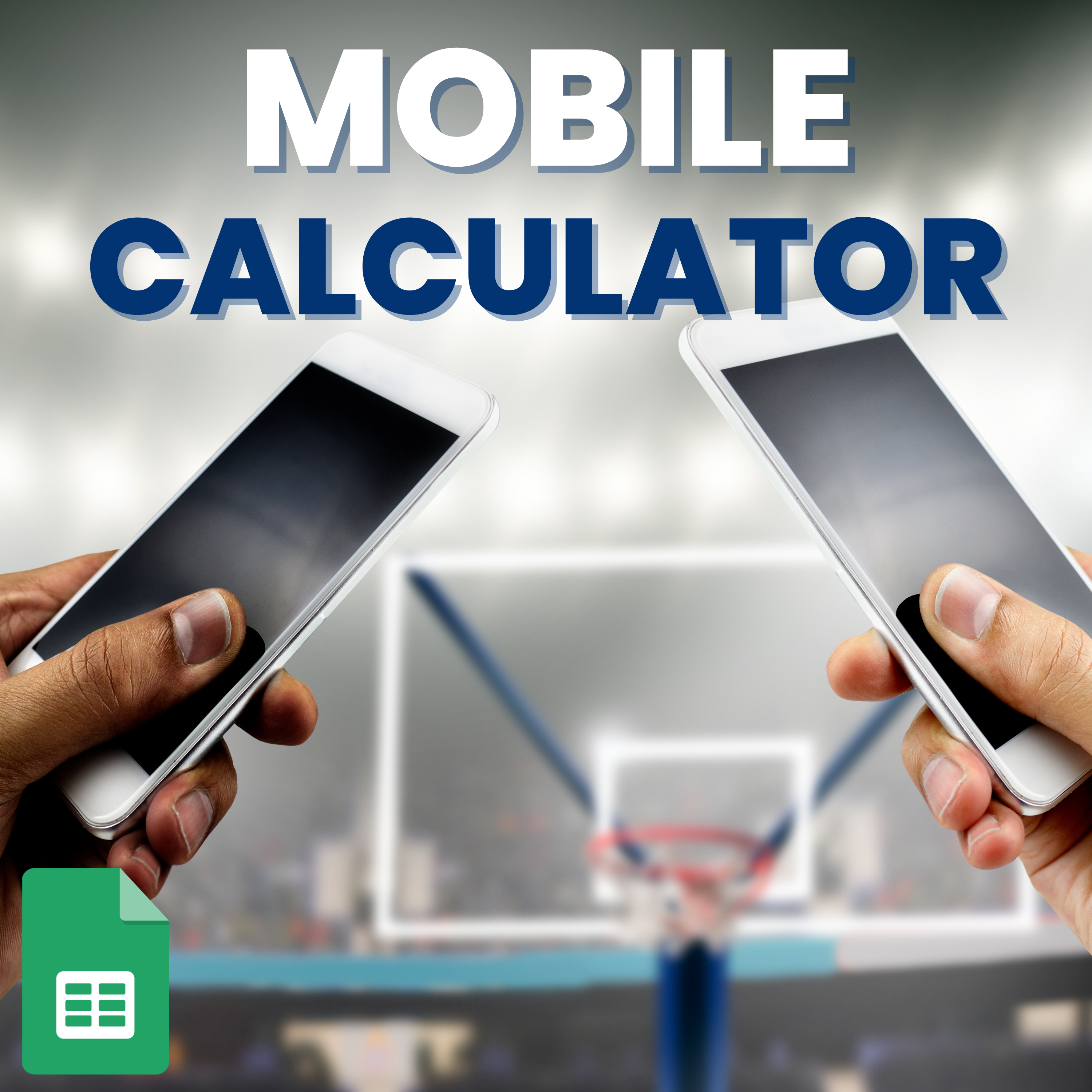 Mobile Sports Betting Calculator | Free Download | Sheets