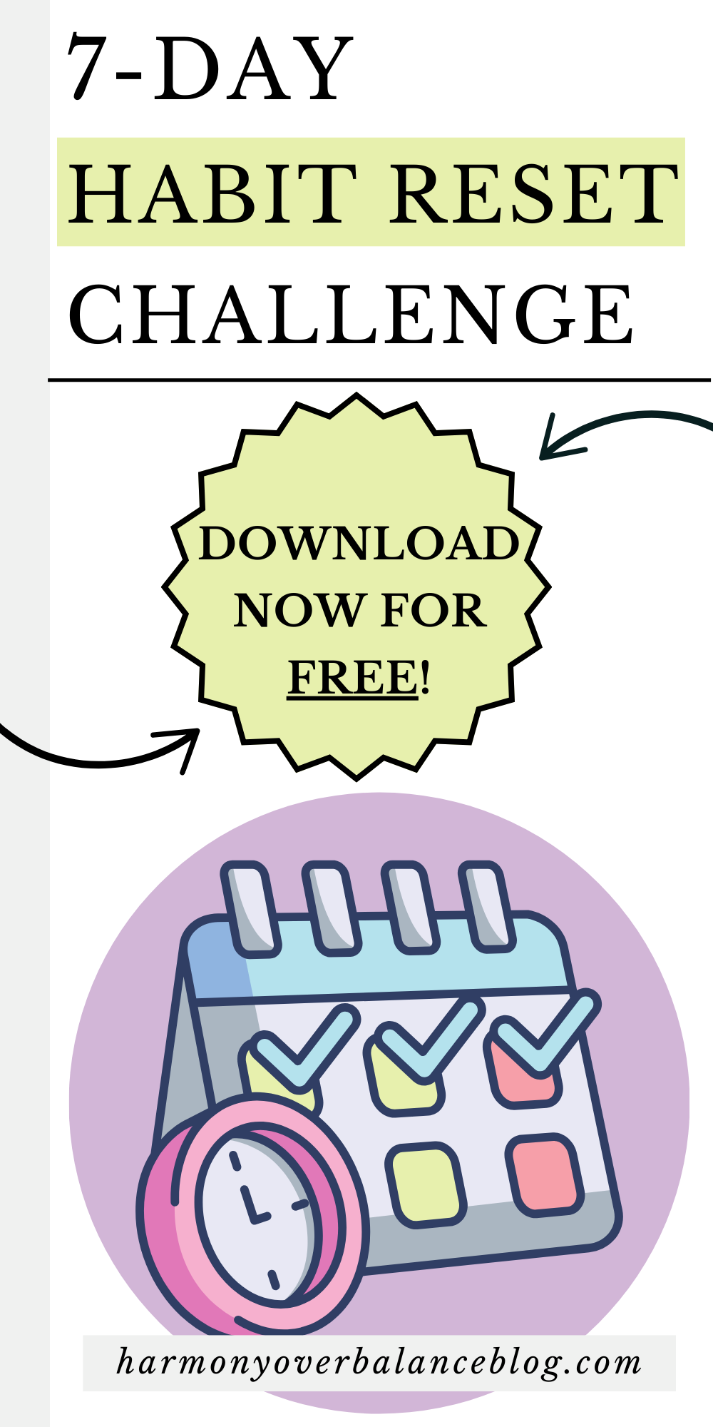 The 7-Day Habit Reset Challenge