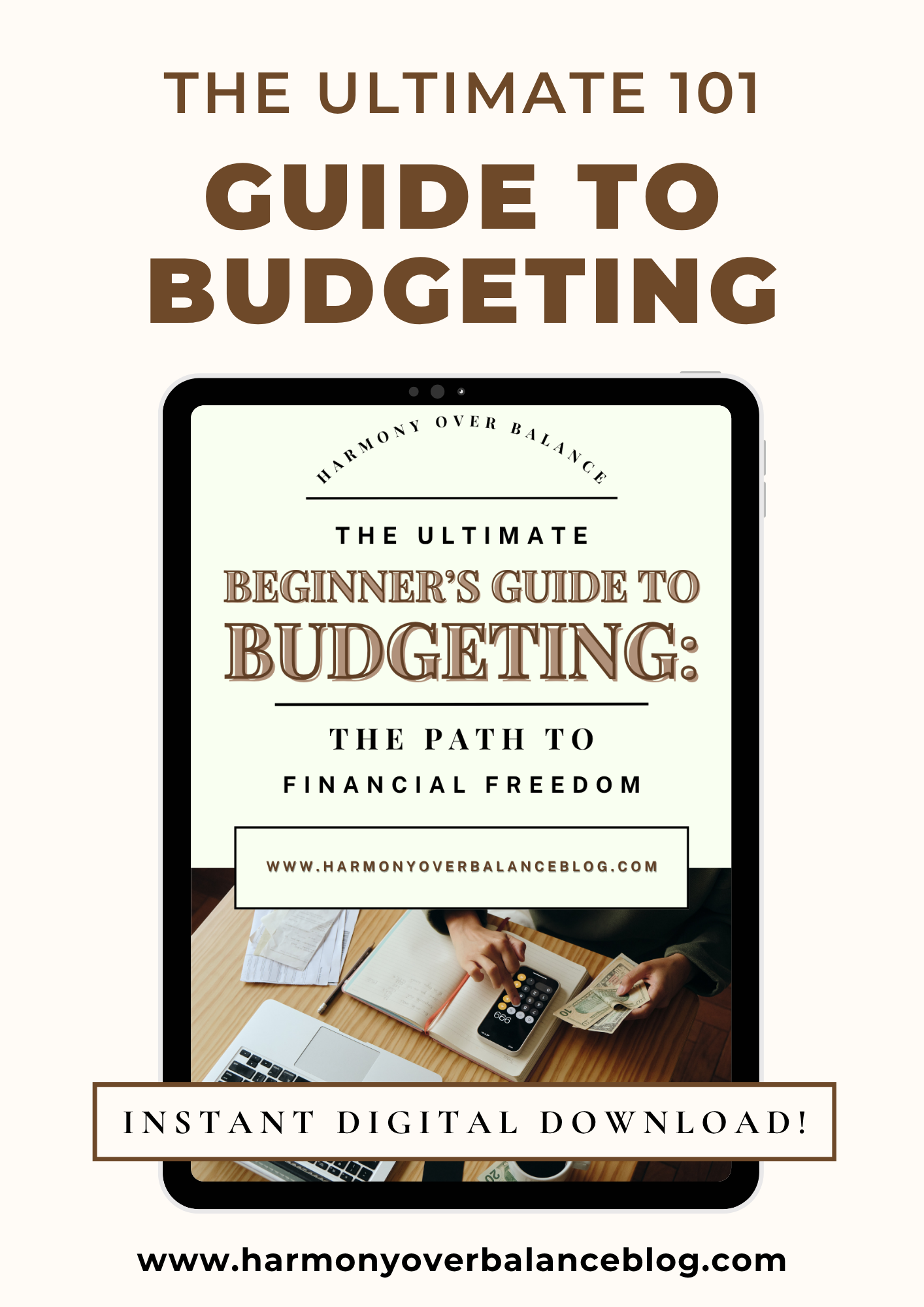 The Ultimate Beginner's Guide to Budgeting: The Path to Financial Peace and Power
