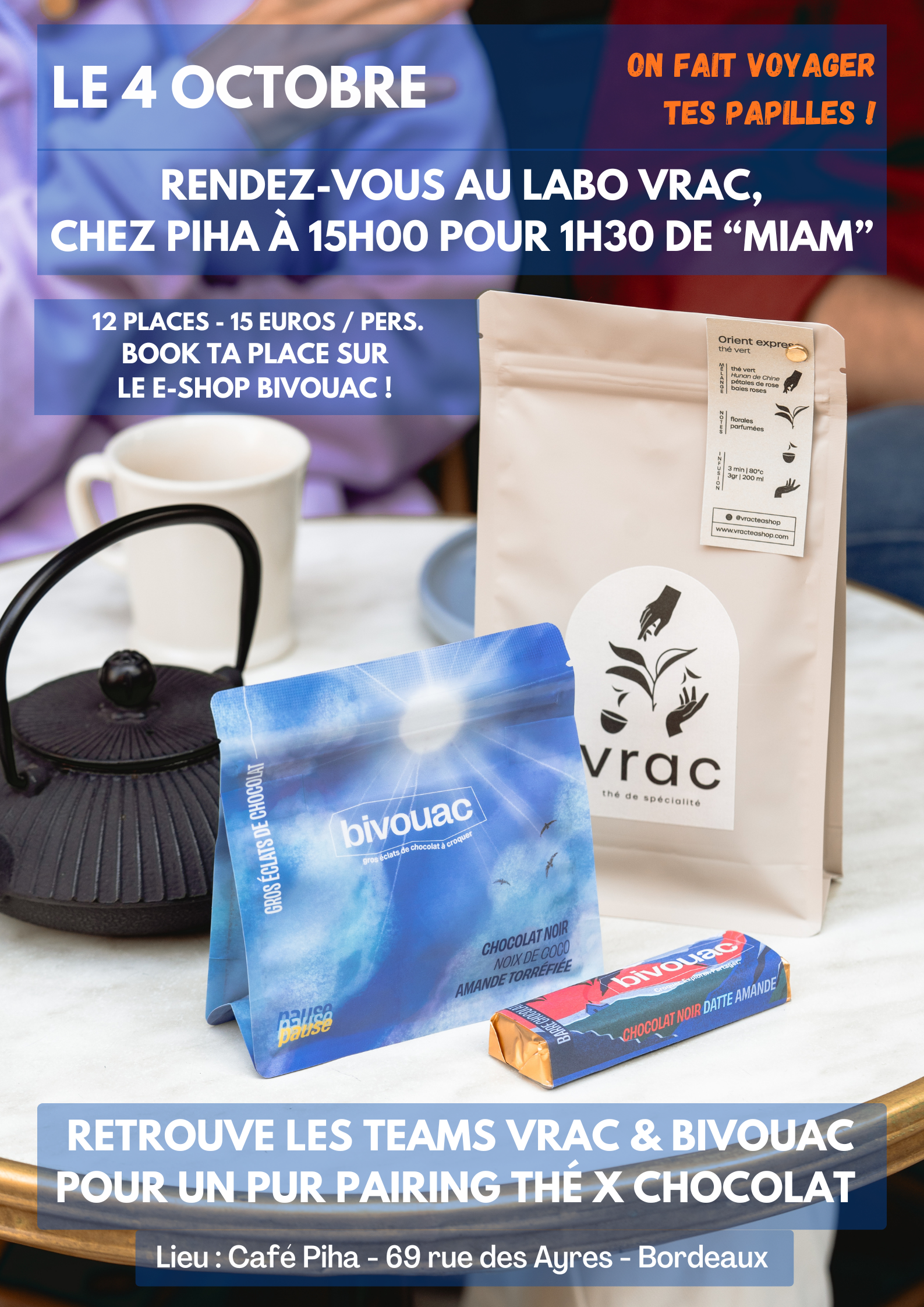 BIVOUAC X VRAC - LE PUR PAIRING CHOCOLAT X THÉ !