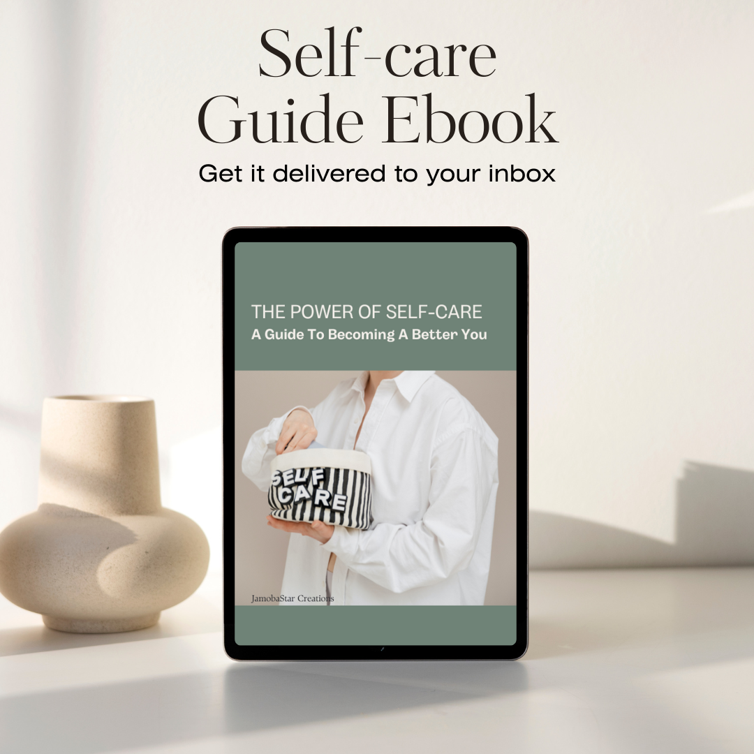 'The Power Of Self-care: A Guide To Becoming A Better You' Ebook